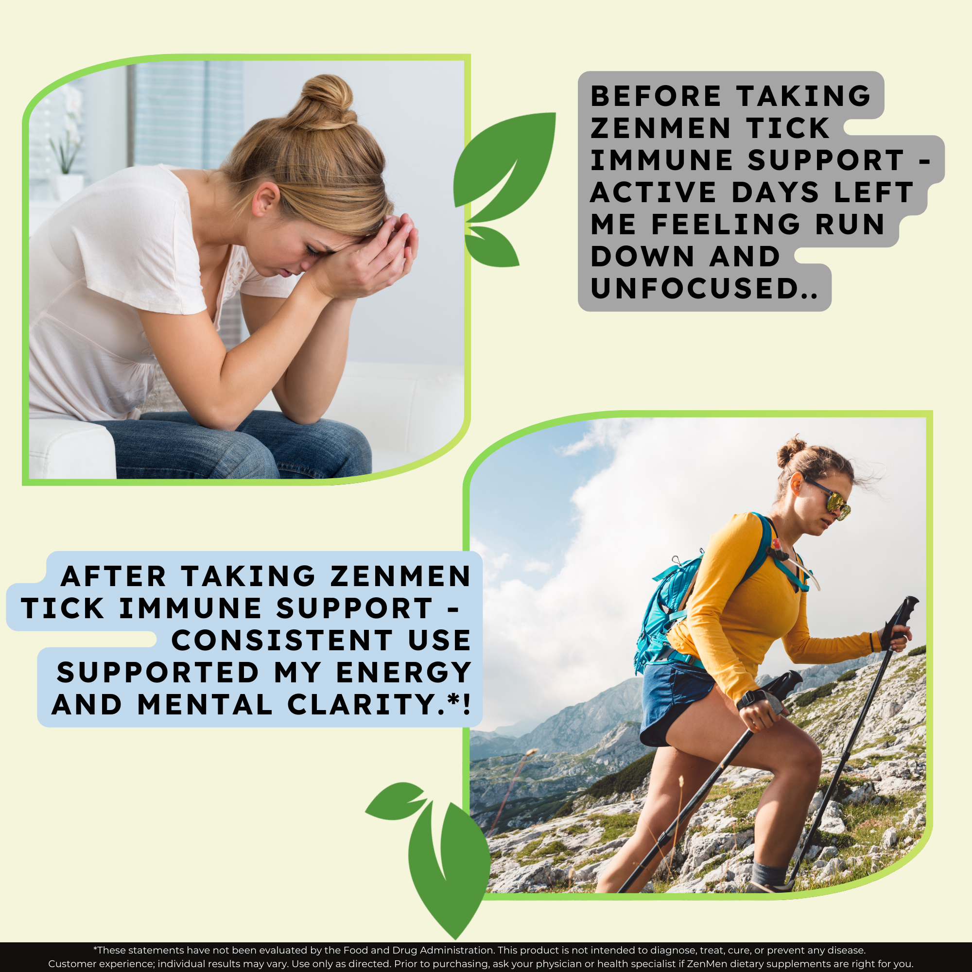 Before and after using Zenmen Tick Immune Support product, showing a person feeling run down and unfocused, then hiking with energy and mental clarity.
